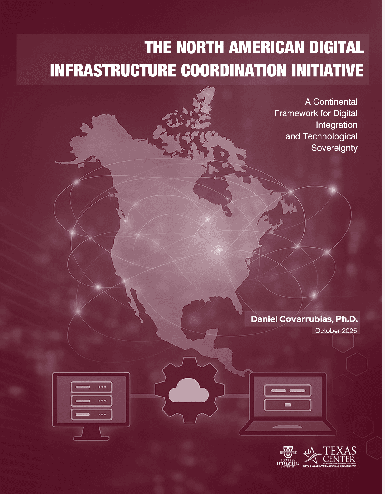The North American Digital Infrastructure Coordination Initiative (NADICI) cover