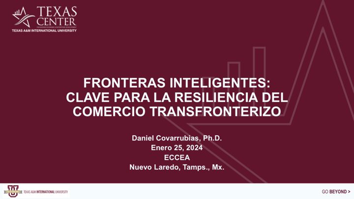 Fronteras Inteligentes: Clave para la Resiliencia del Comercio Transfronterizo — first slide